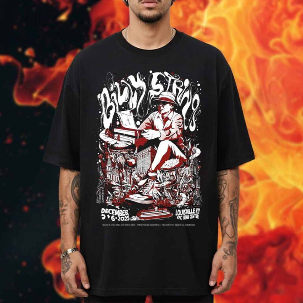 Billy Strings Merch Billy Strings Louisville Poster T-Shirt Presents For Music Lovers Billy Strings Merch Billy Strings Louisville Poster T-Shirt Presents For Music Lovers