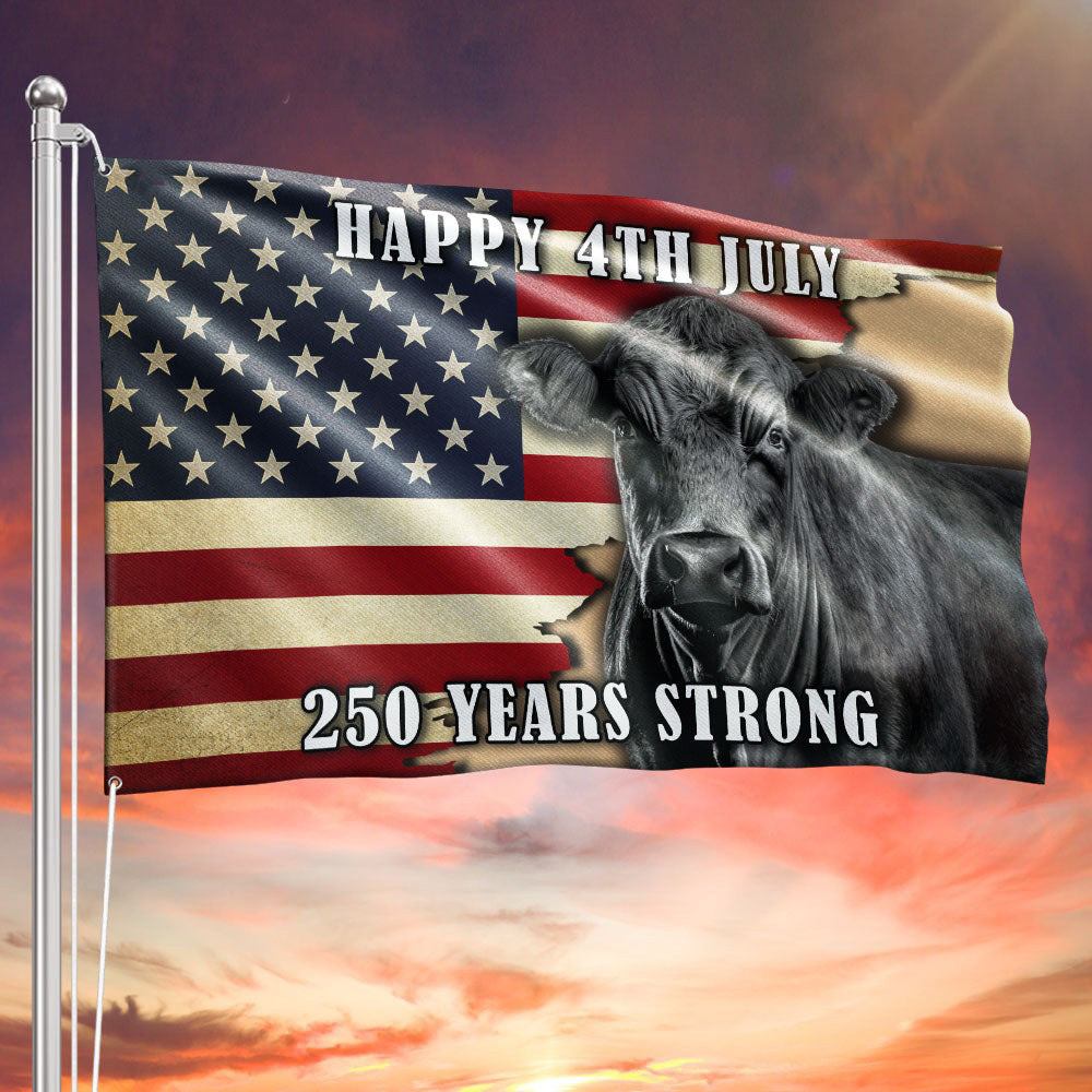 Black Angus Cattle Flag 250 Years Strong Patriotic Farm Cow Grommet Flag Gift for Patriots