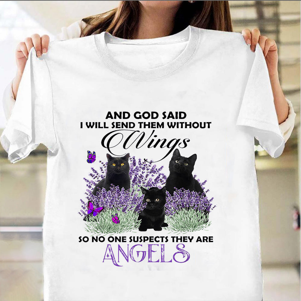 Black Cat And God Said I Will Send Them Without Wings Shirt Gifts For Black Cat Lovers Black Cat And God Said I Will Send Them Without Wings Shirt Gifts For Black Cat Lovers