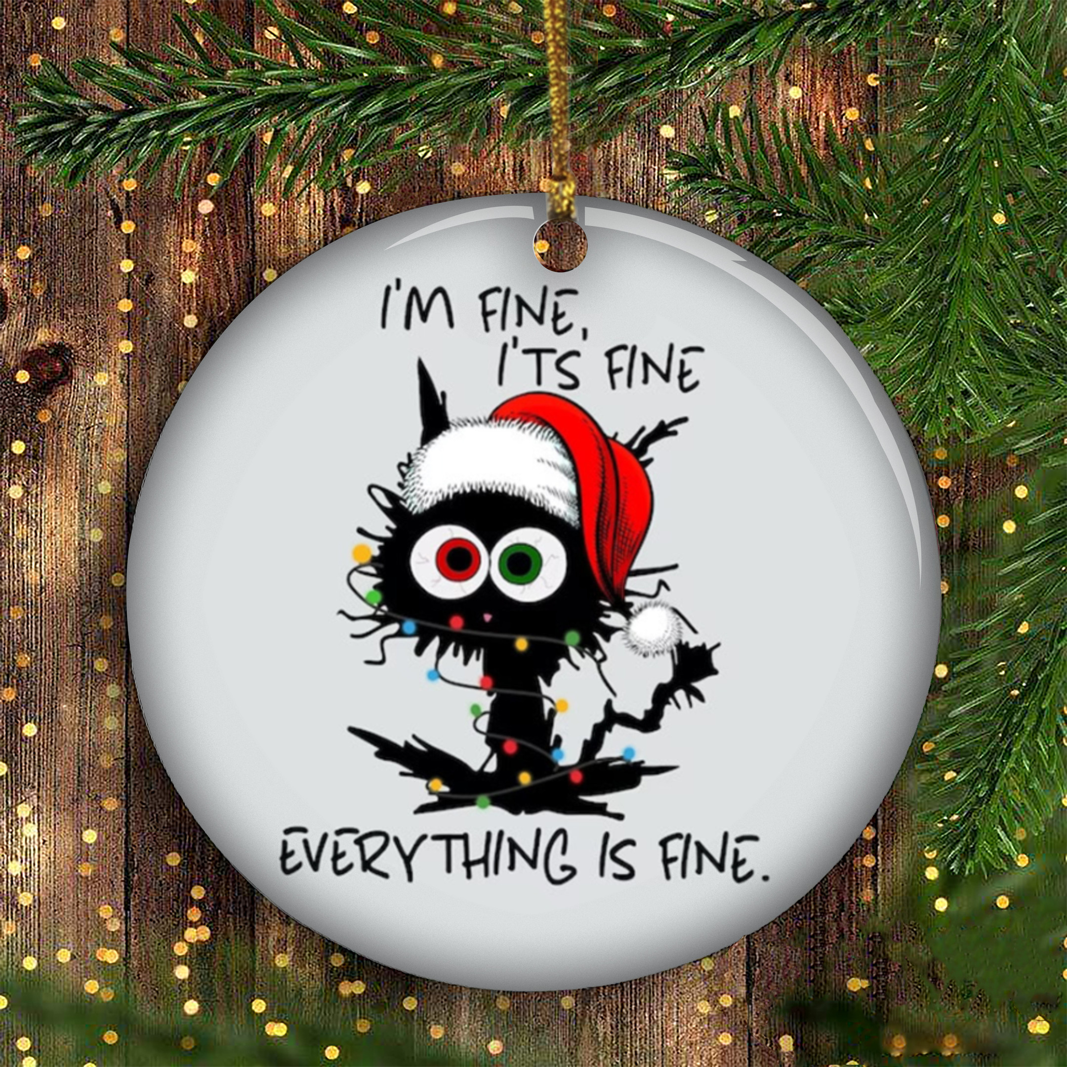 Black Cat Christmas Ornament 2024 Xmas I'm Fine It's Fine Everything Is Fine