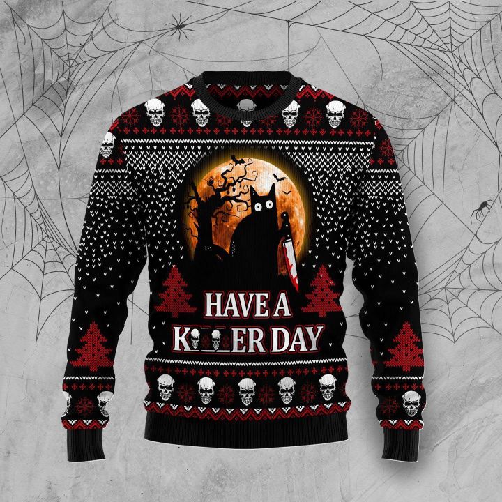Black Cat Have A Killer Day Ugly Christmas Sweater Horror Clothes Black Cat Gift Ideas