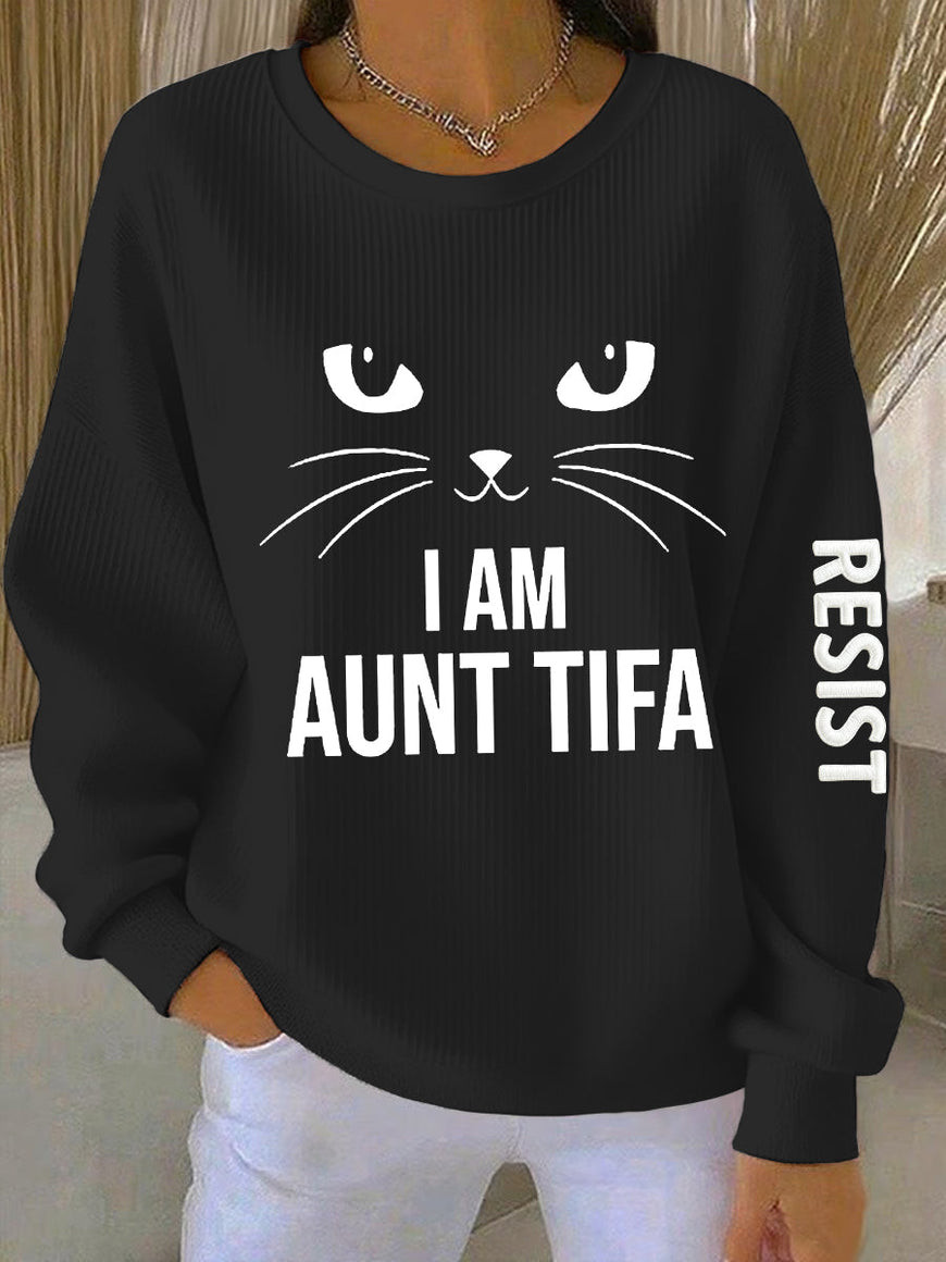 Black Cat I Am Aunt Tifa Resist Sweatshirt Resist Authority Anti Fascism Merch Supporters Gift