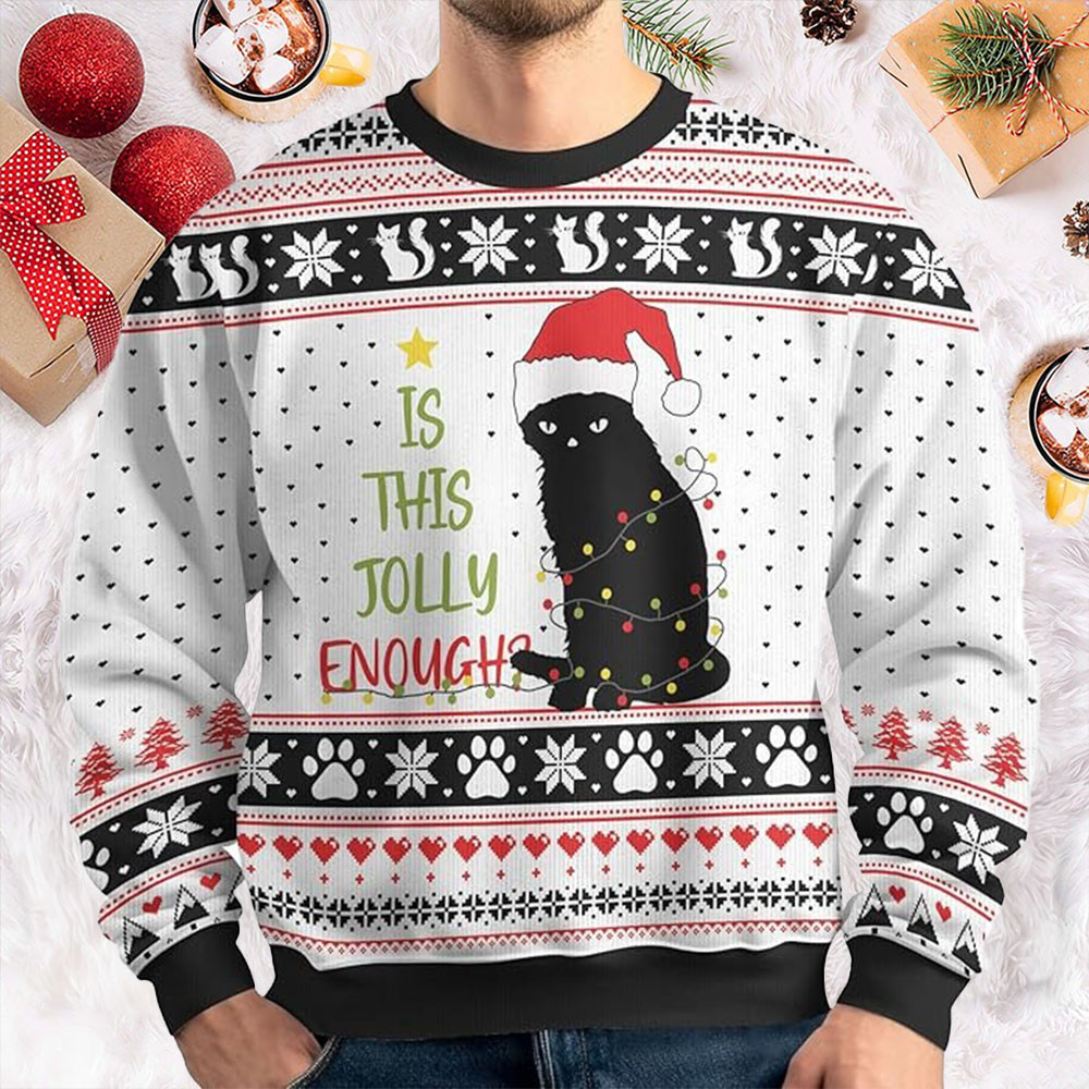 Black Cat Is This Jolly Enough Ugly Christmas Sweater Cat Lovers Funny Jumpers Xmas Gifts