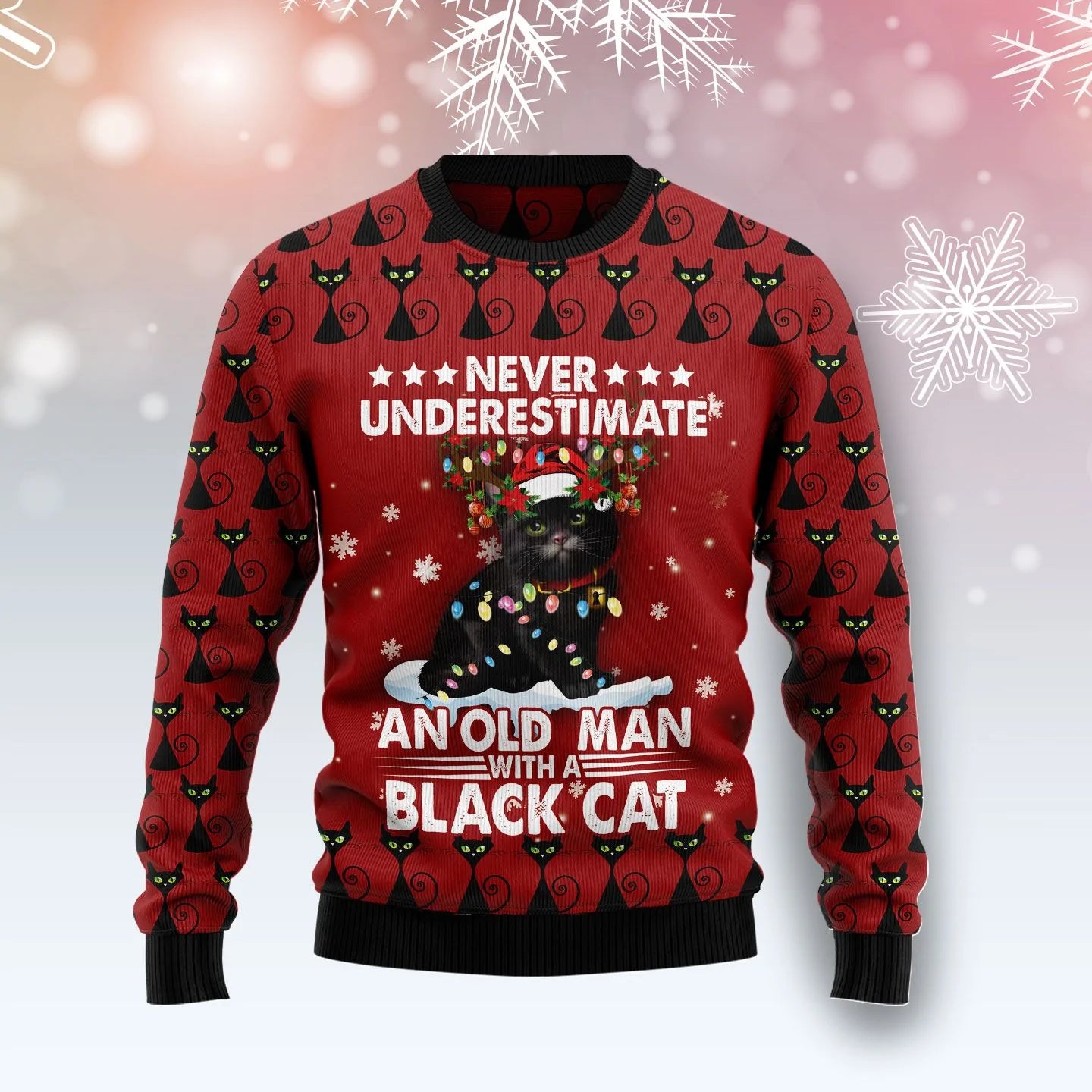 Black Cat Never Underestimate Ugly Christmas Sweater Cute Winter Apparel Black Cat Gift Items