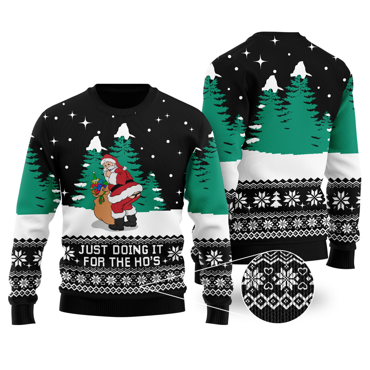 Black Funny Santa Just Doing It For The Hos Ugly Sweater Best Gift Idea for Christmas Enthusiasts
