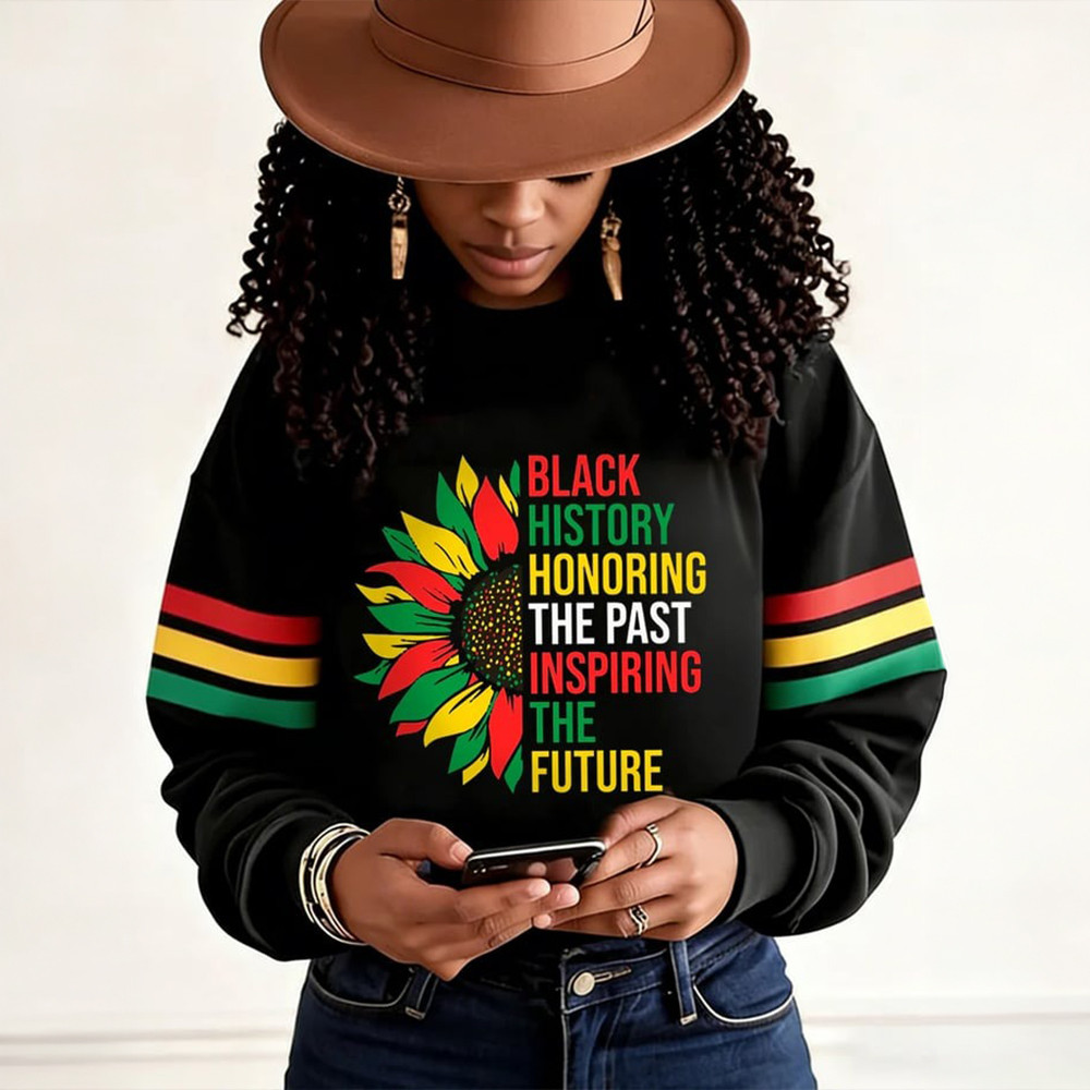 Black History African Pride Sweatshirt Black History Month Clothing Line USA Melanin Pride Gift