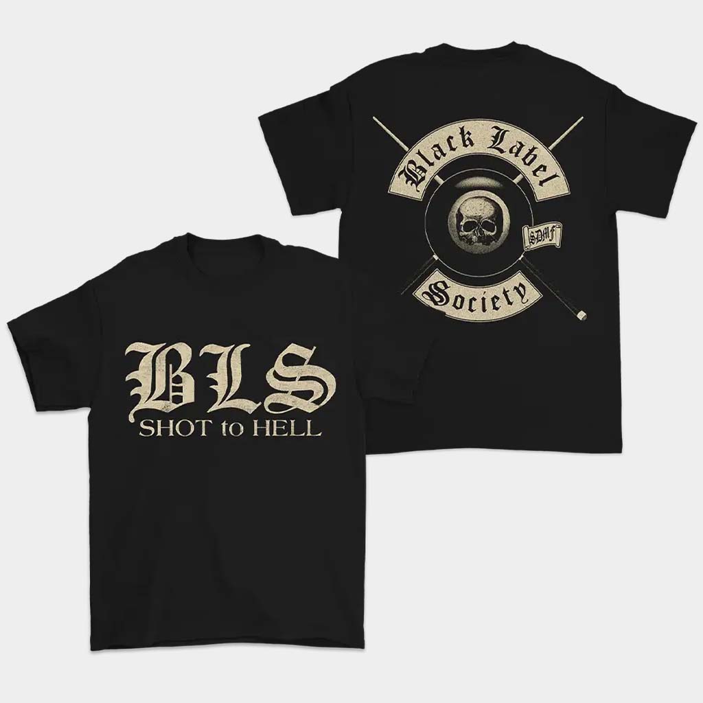 Black Label Society Merch Shot To Hell BLS T-Shirt Birthday Gift For Band Fans