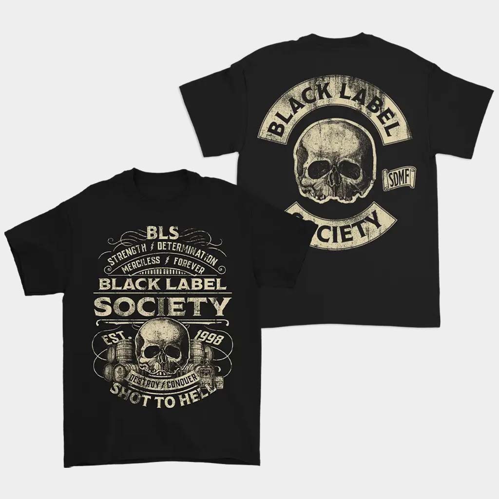 Black Label Society Merch Shot To Hell SDMF T-Shirt Birthday Gift For Brother