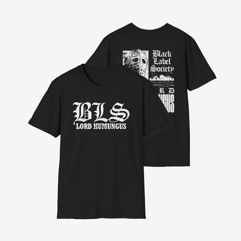 Black Label Society Script Lord Humungus T-Shirt Zakk Wylde Shirt Fan Gift Ideas