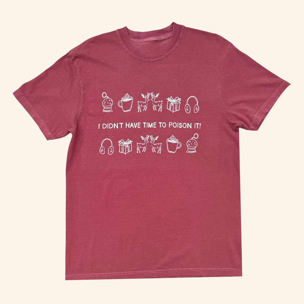 Blank Clo Merch No Time To Poison T-Shirt Christmas Gifts For Son