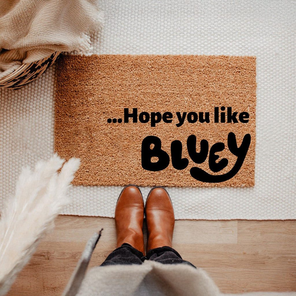 Bluey Doormat Hope You Like Bluey Doormat Funny Front Door Decor
