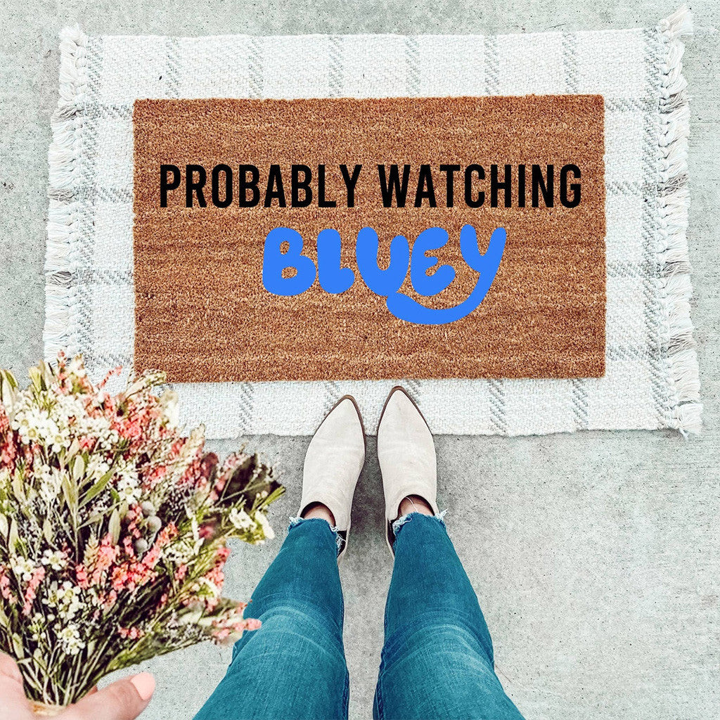 Bluey Doormat Probably Watching Bluey Mat Funny Welcome Mat Front Door Decor Bluey Doormat Probably Watching Bluey Mat Funny Welcome Mat Front Door Decor