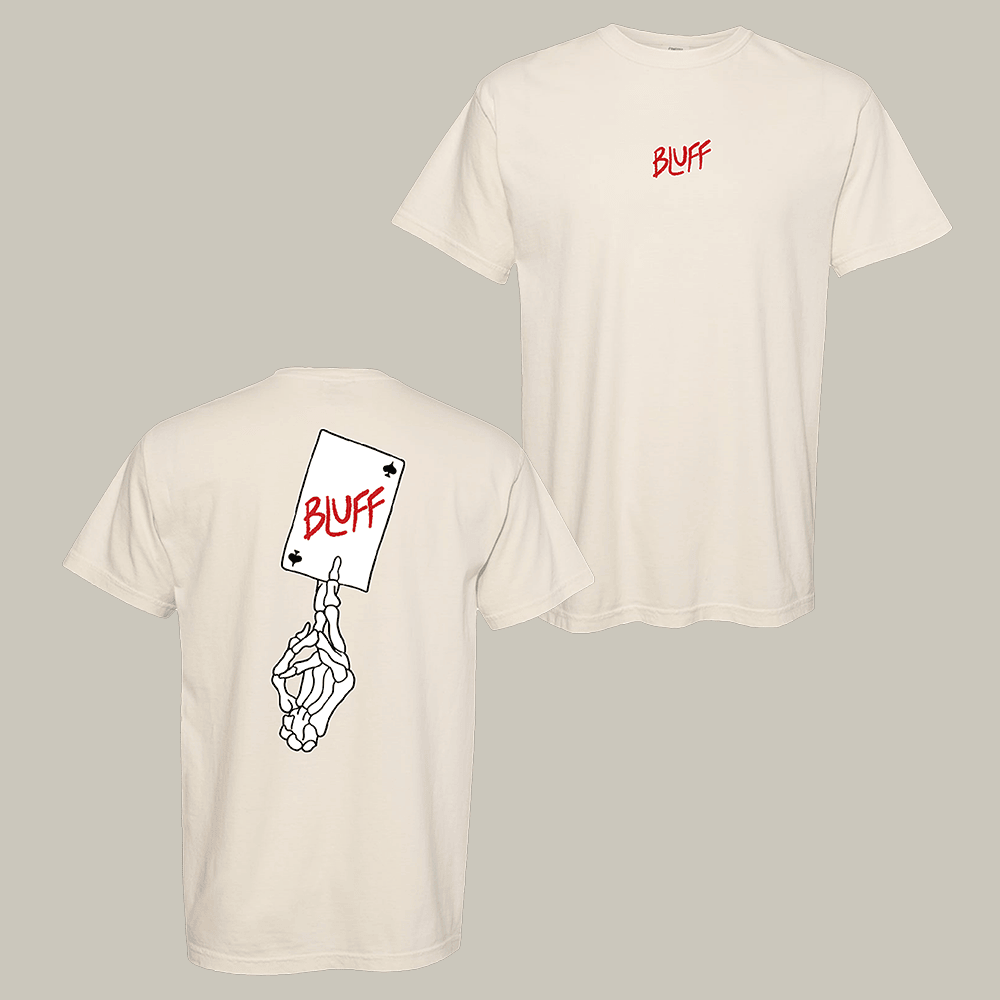 Bluff Card Got Bluff T-Shirt Skeleton Playing Card Game Got Bluff Shirt Cool Gift Ideas