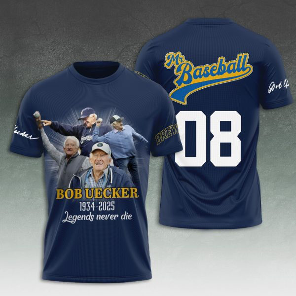 Bob Uecker 1934 2025 Legends Never Die T-Shirt Memorial Gifts For Fans