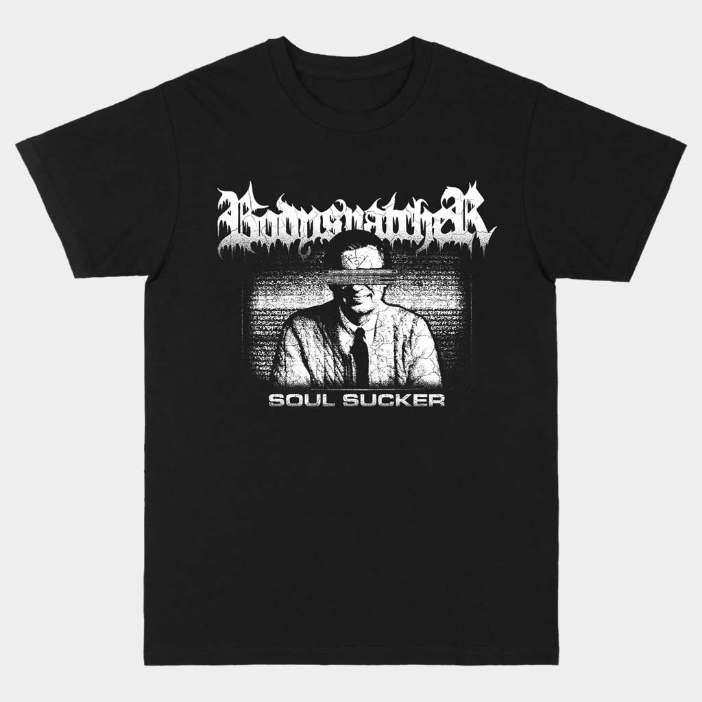 Bodysnatcher Merch Soul Sucker T-Shirt Bodysnatcher Shirt Gift Ideas For Husband