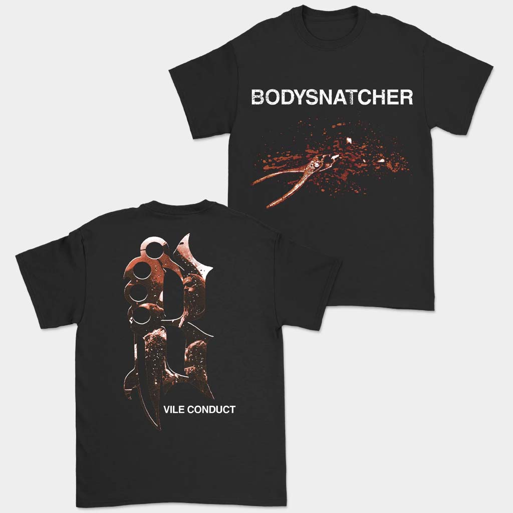 Bodysnatcher Merch Toothache T-Shirt Vile Conduct Bodysnatcher Shirt Gifts For Son Bodysnatcher Merch Toothache T-Shirt Vile Conduct Bodysnatcher Shirt Gifts For Son