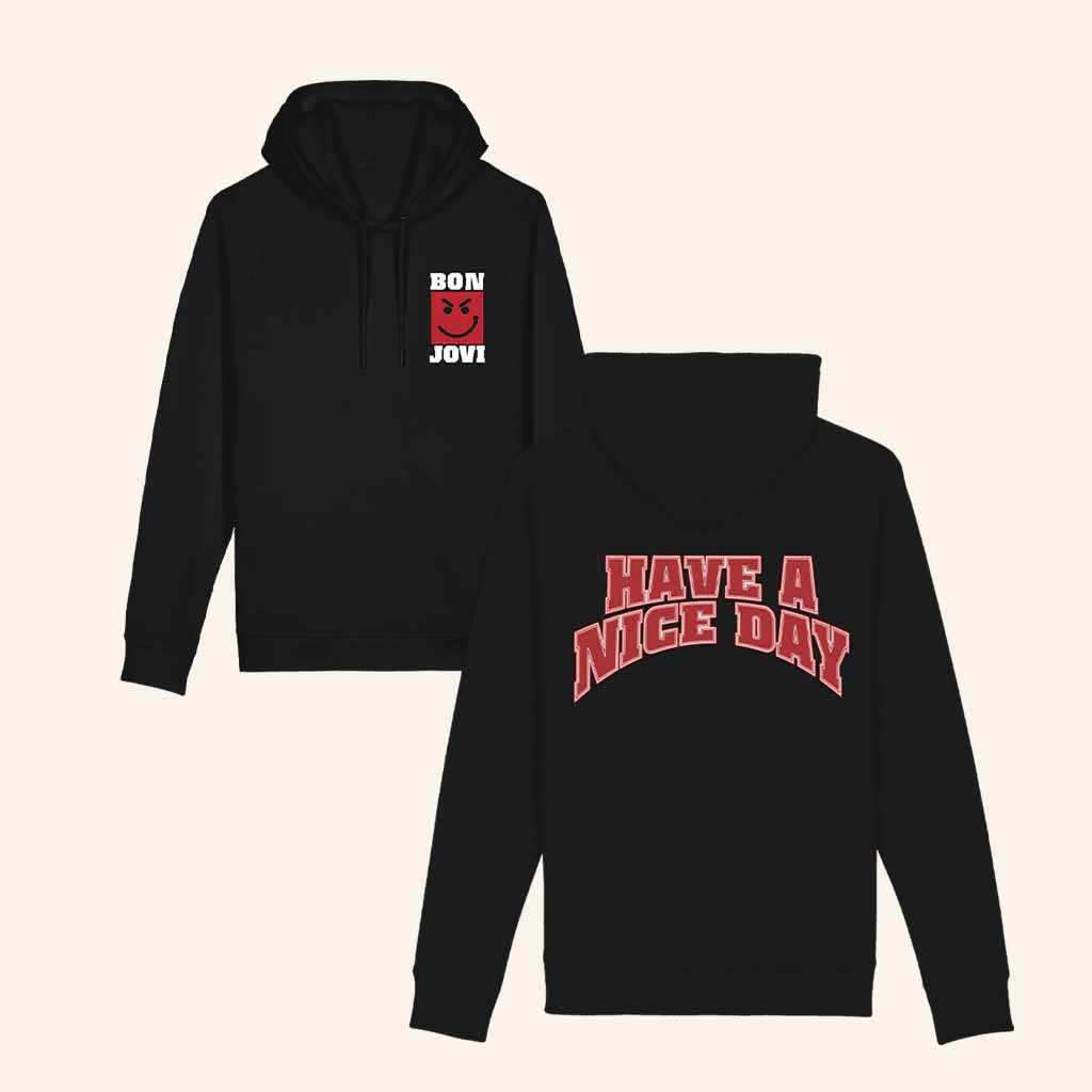 Bon Jovi Merch Have A Nice Day Black Hoodie Best Christmas Gift For Her Bon Jovi Merch Have A Nice Day Black Hoodie Best Christmas Gift For Her