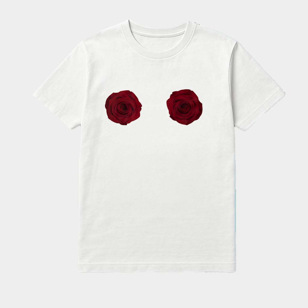 Boobs Rose Flower Funny Shirt Birthday Ideas For Sister Boobs Rose Flower Funny Shirt Birthday Ideas For Sister