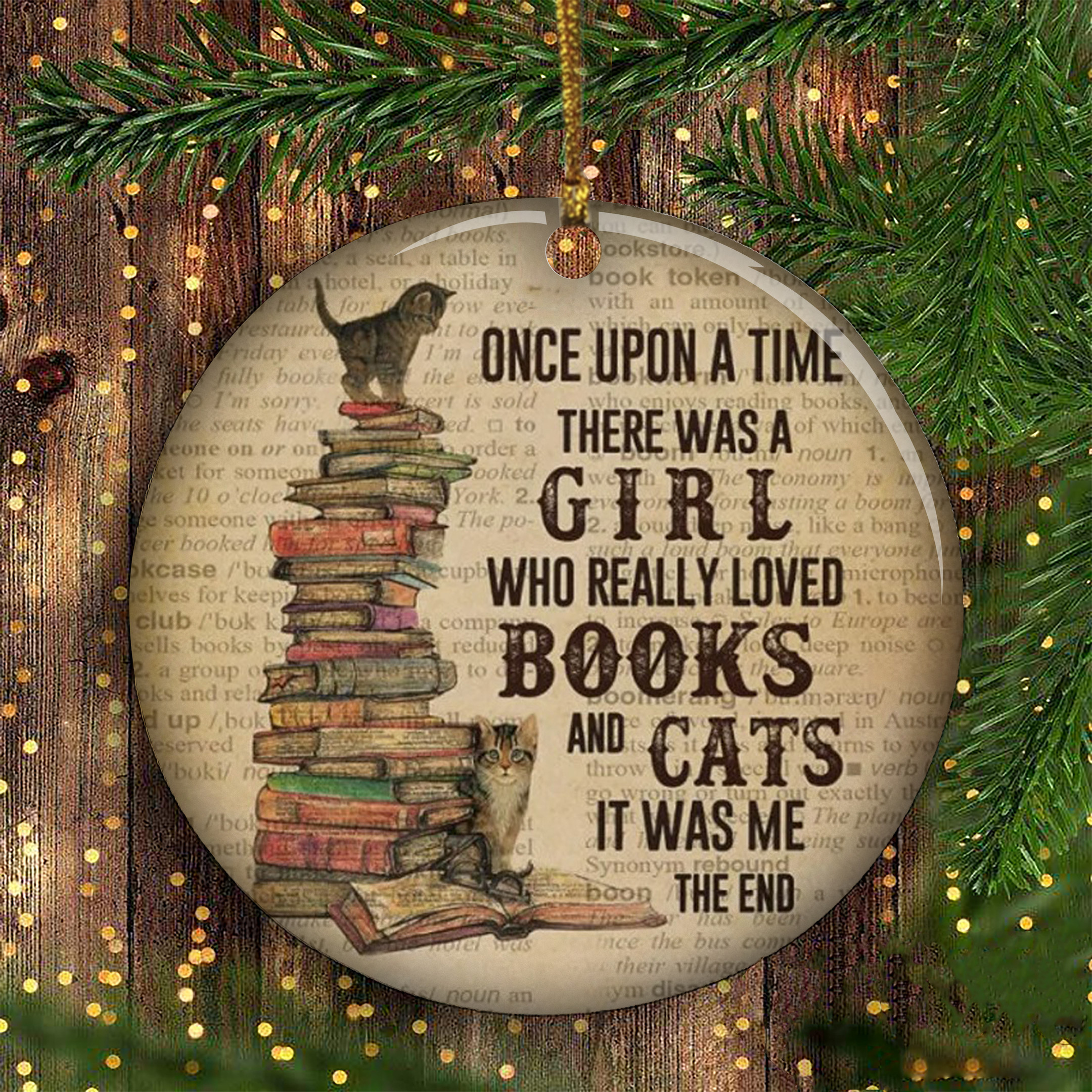 Book Lovers Ornament Once Upon A Time There Was A Girl Who Really Loved Books And Cats