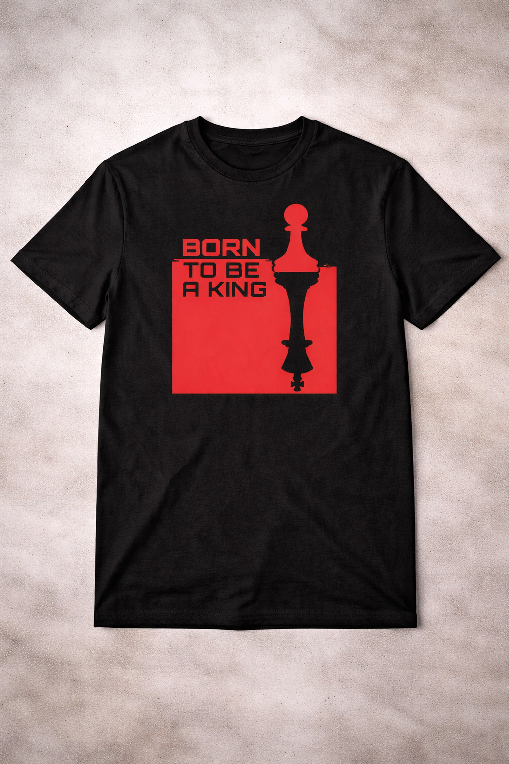 Born To Be A King T-Shirt Chess Player Clothing Gift Ideas For Chess Lover