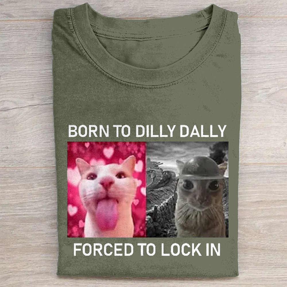 Born To Dilly Dally Washed T-Shirt Retro Funny Gift For Men Women Friends