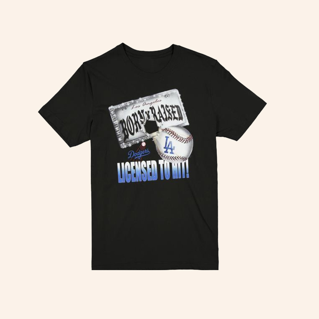 Born X Raised Merch Born X Raised Dodgers Licensed To Hit T-Shirt Best Christmas Gifts For Dad Born X Raised Merch Born X Raised Dodgers Licensed To Hit T-Shirt Best Christmas Gifts For Dad