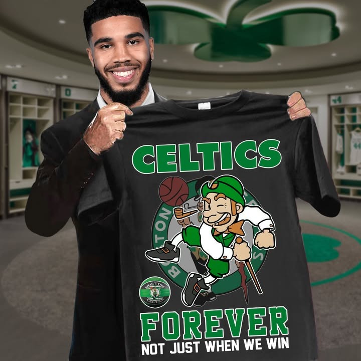 Boston Celtics Basketball Team Not Just When We Win T-Shirt Gifts For Basketball Fan