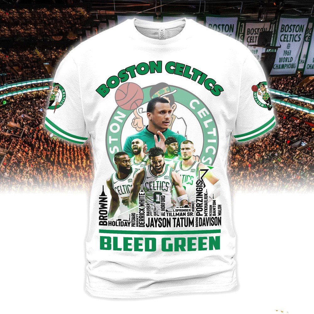Boston Celtics Bleed Green Team Player Shirt Gift Ideas For Basketball Lovers