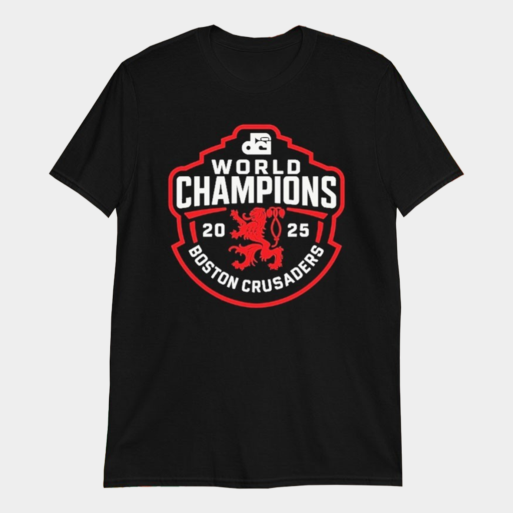 Boston Crusaders DCI World Champions 2025 T-Shirt Boston Crusaders Merch Gifts For Him