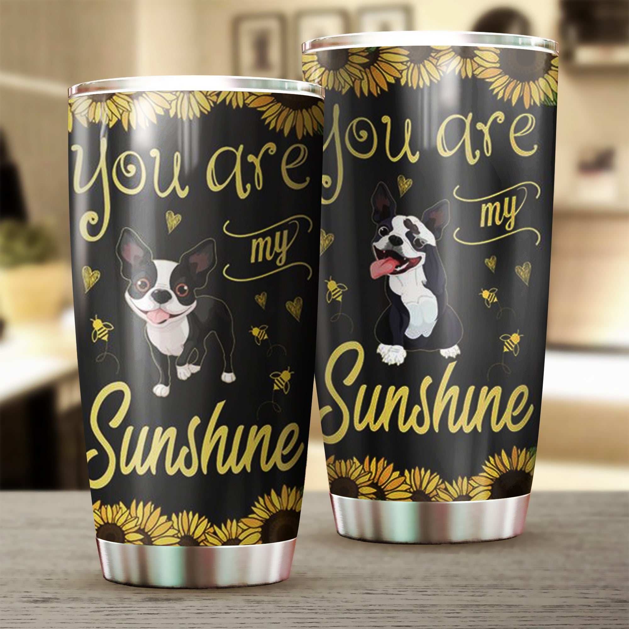 Boston Terrier Sunflower You Are My Sunshine Tumbler Boston Terrier Products Dog Lovers Boston Terrier Sunflower You Are My Sunshine Tumbler Boston Terrier Products Dog Lovers