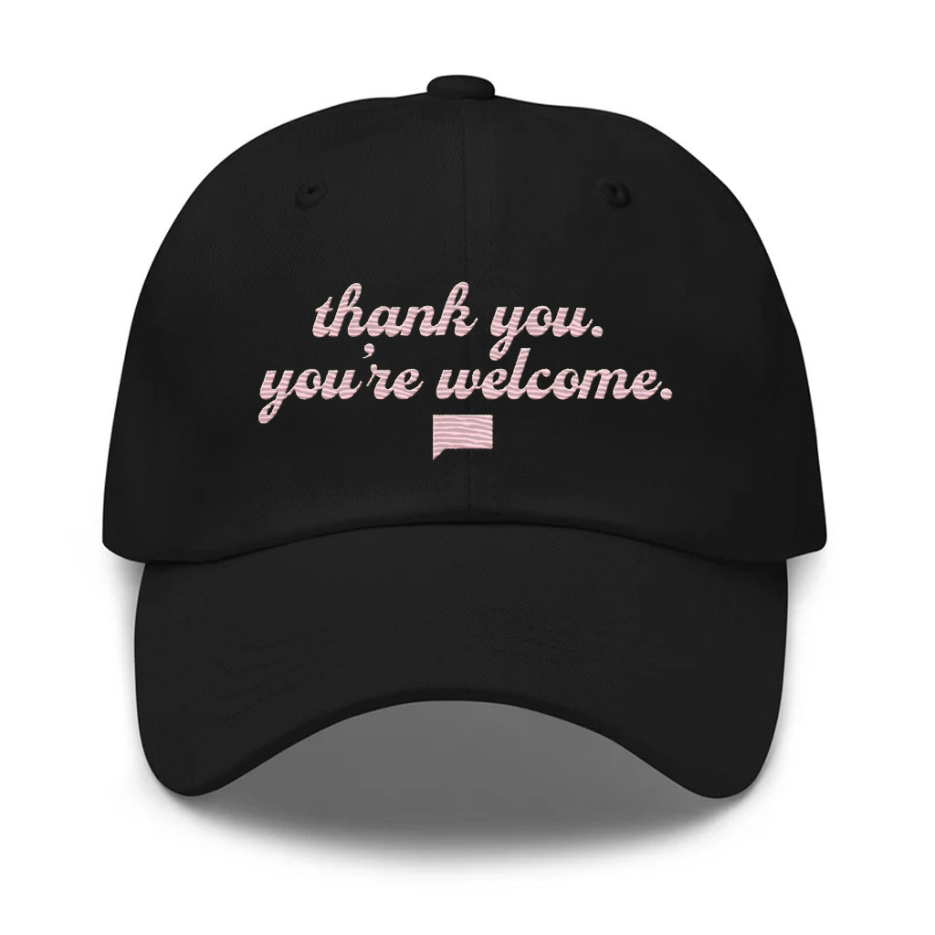 Bravo Merch The Real Housewives of Beverly Hills Thank You You're Welcome Embroidered Hat Bravo Merch The Real Housewives of Beverly Hills Thank You You're Welcome Embroidered Hat