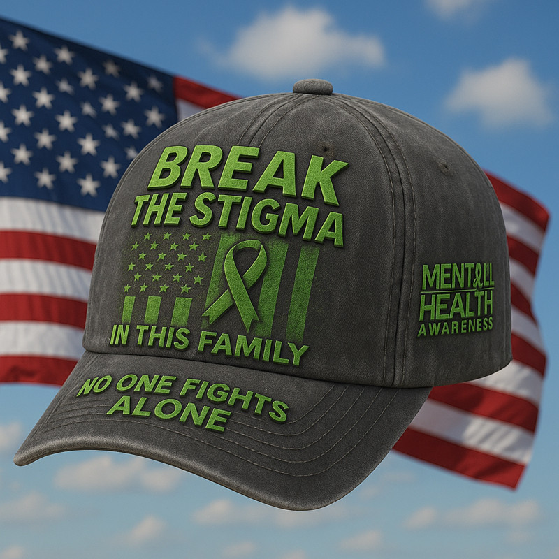 Break The Stigma Hat No One Fights Alone Baseball Cap Patriotic Gifts For Him