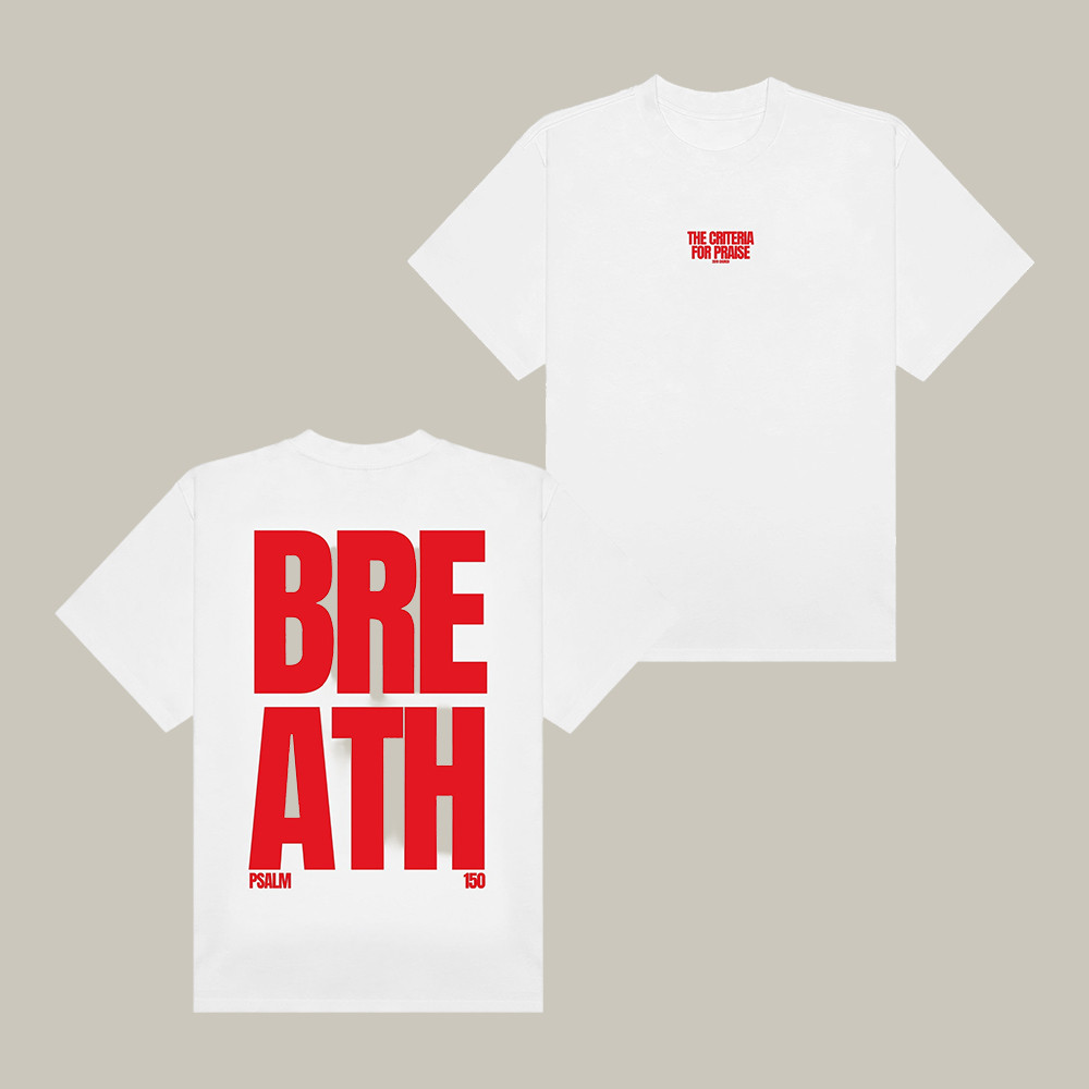 Breath 2819 Church T-Shirt Bible Inspired Shirt Unique Present For Boyfriend