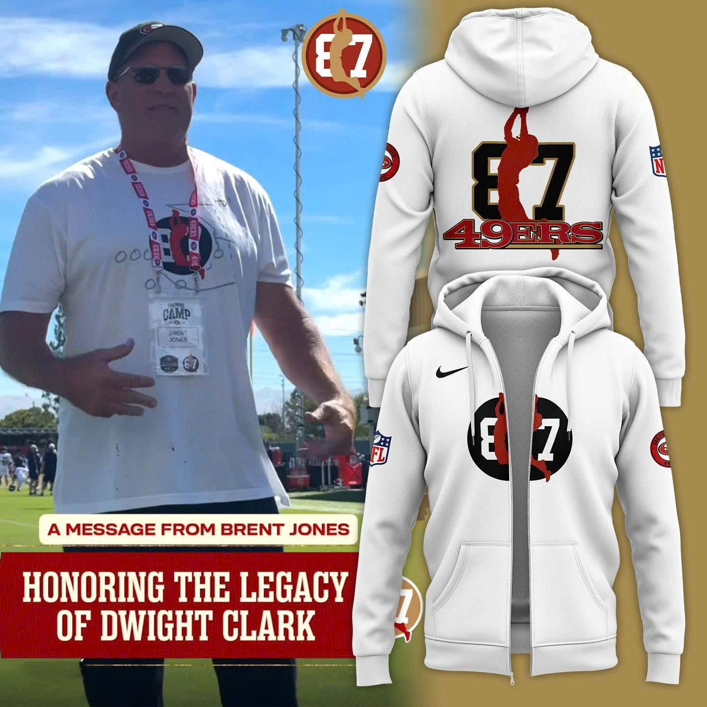 Brent Jones San Francisco 49Ers 87 Zip Hoodie Honoring The Legacy Of Dwight Clark NFL