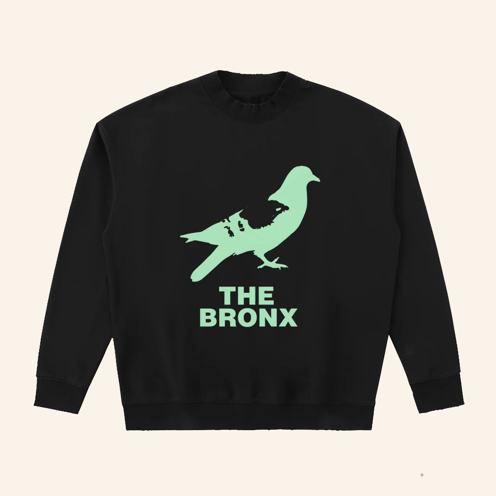 Bronx Native Merch The Pigeon Sweatshirt Unique Gifts For Sisters