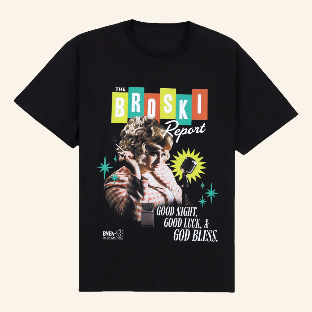 Broski Report Merch Tune In Tuesdays T-Shirt Birthday Ideas For Wife