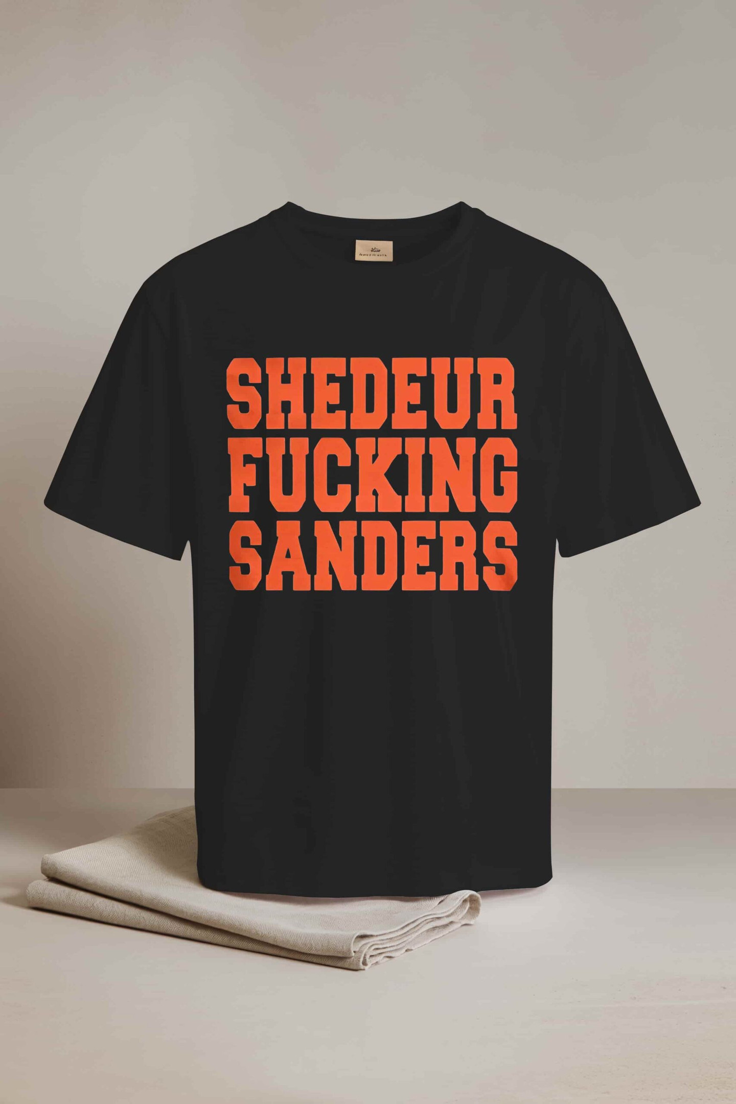 Browns Shedeur Fcking Sanders Shirt Gifts For Friends