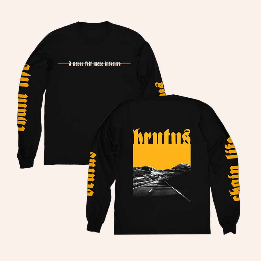 BRUTUS Merch Never Felt So Insecure Long Sleeve Shirt Best Gift For Boyfriend