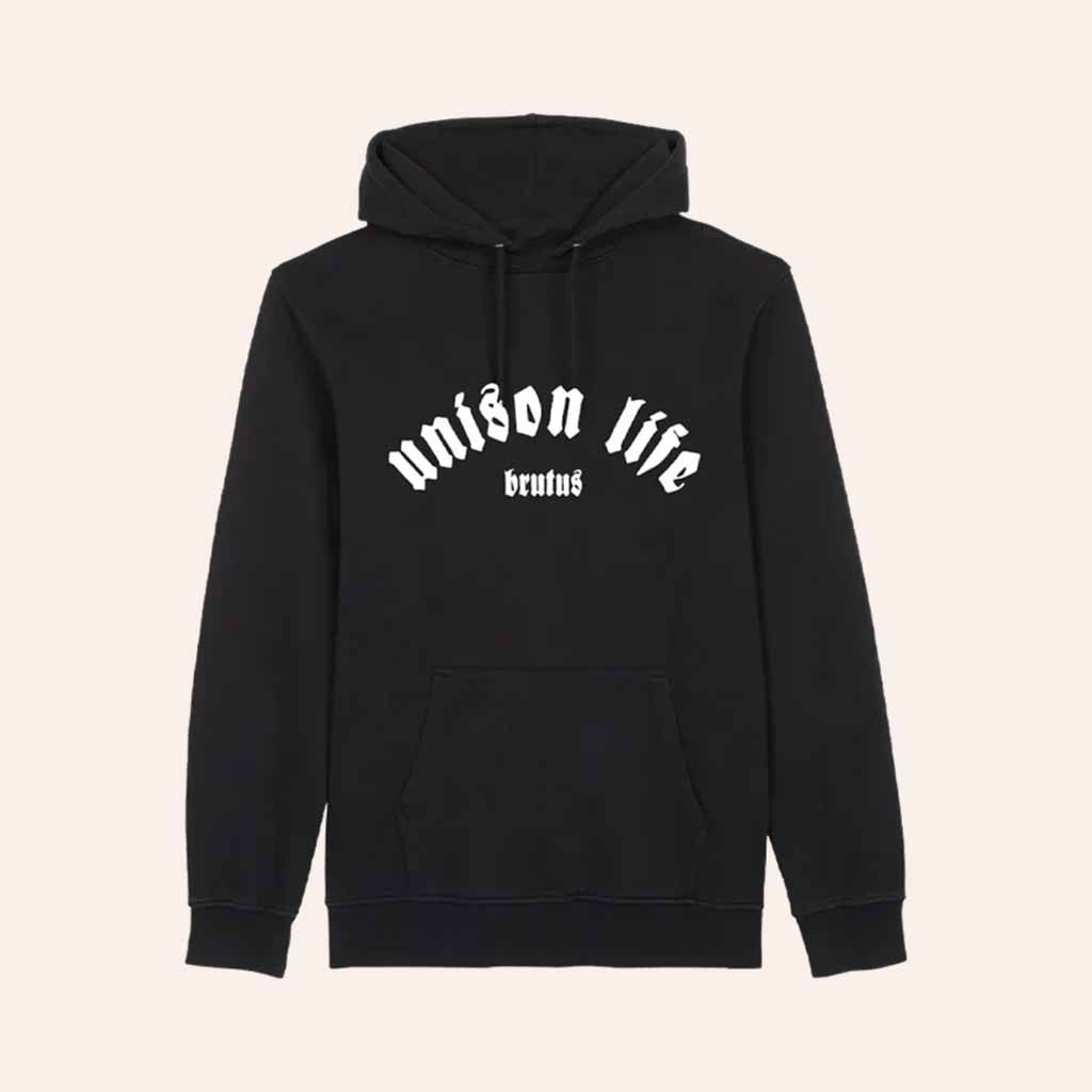 BRUTUS Merch Unison Life Black Hoodie Christmas Gift Idea For Sister BRUTUS Merch Unison Life Black Hoodie Christmas Gift Idea For Sister