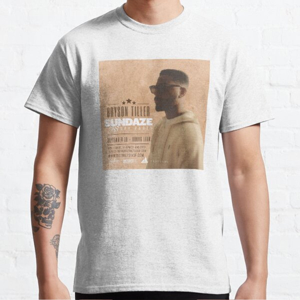 Bryson Tiller Merch Sundaze Tiller Party Classic T-Shirt Gifts For Music Lovers Bryson Tiller Merch Sundaze Tiller Party Classic T-Shirt Gifts For Music Lovers