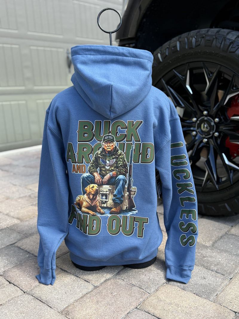 Buck Around And Find Out Hoodie Daughter To Mum Gifts