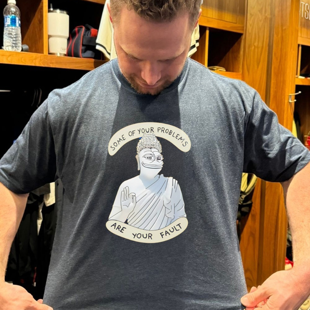 Buddha Some Of Your Problems Are Your Fault Funny T Shirt