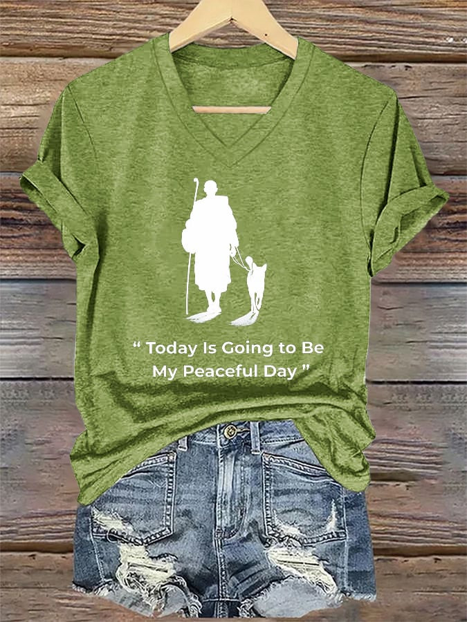 Buddhist Monks Walk For Peace V-Neck T-Shirt Today Is Going To Be Our Peaceful Day Shirt