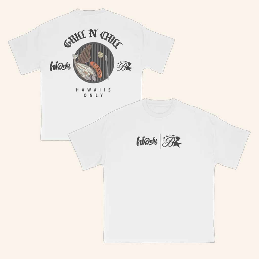 Budz And Baddiez Merch Grill N Chill Hawaiis Only T-Shirt Gift Ideas For Sister Budz And Baddiez Merch Grill N Chill Hawaiis Only T-Shirt Gift Ideas For Sister
