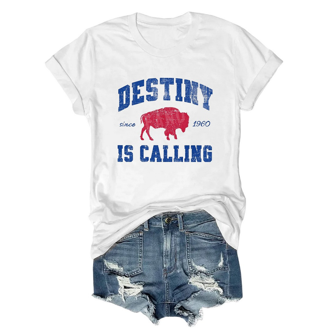 Buffalo Bills Destiny since 1960 Is Calling T-Shirt Womens Bills Mafia Fan Gifts For Her