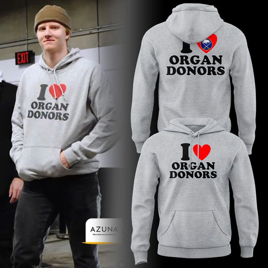 Buffalo Sabres Love Organ Donors Hoodie Buffalo Sabres Merch Gifts For Hockey Fan