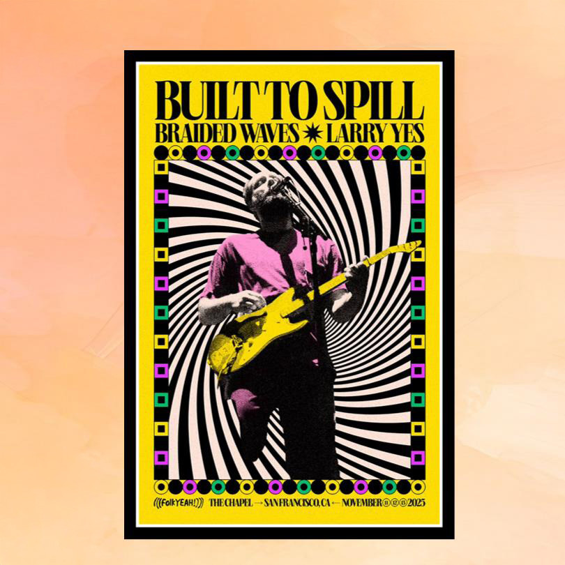 Built To Spill Merch San Francisco CA November 11 12 13 2025 Concert Poster Home Decor Gifts Built To Spill Merch San Francisco CA November 11 12 13 2025 Concert Poster Home Decor Gifts