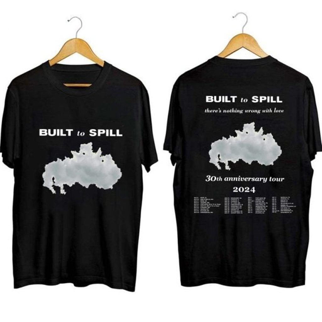 Built To Spill Tour 2024 Shirt Built To Spill Merch Gifts For Rock Fans Built To Spill Tour 2024 Shirt Built To Spill Merch Gifts For Rock Fans