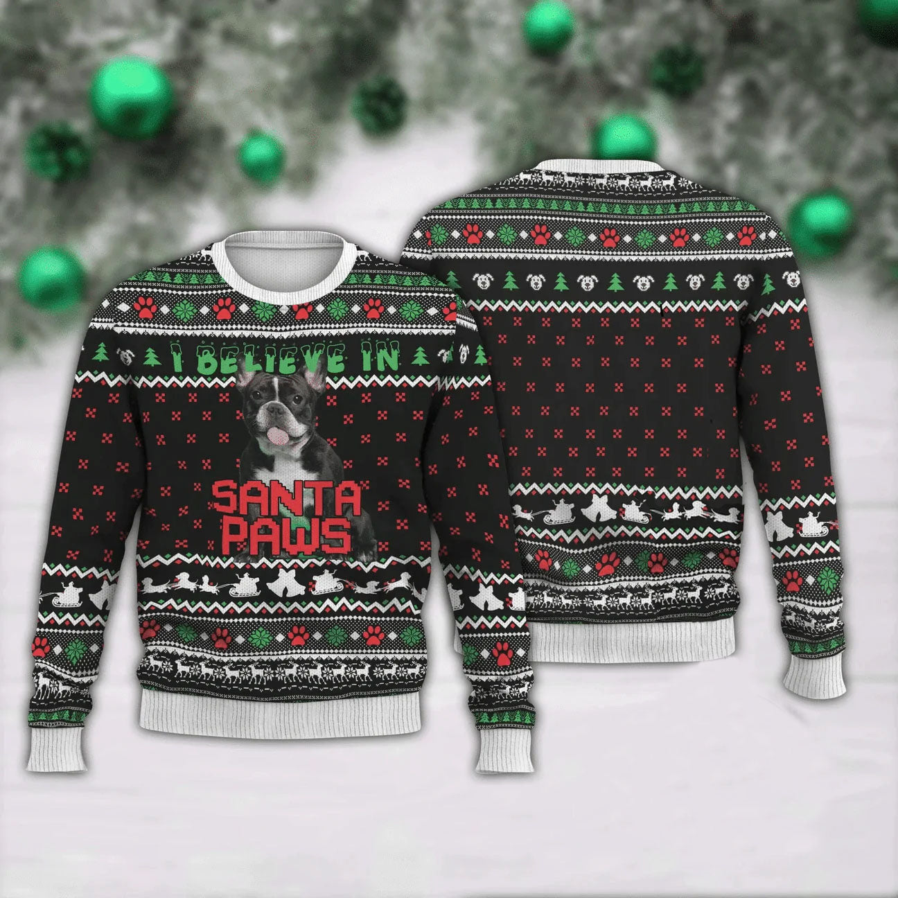 Bulldog I Believe In Santa Paws Ugly Christmas Sweater Funny Clothes Bulldog Gifts For Owners