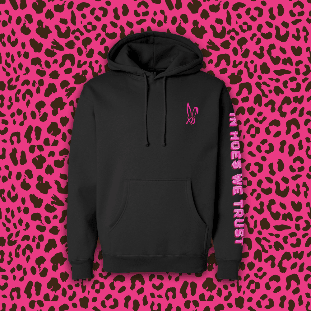 Bunnie XO Merch In Hoes We Trust Hoodie Dad Gifts For Father's Day 2025 Bunnie XO Merch In Hoes We Trust Hoodie Dad Gifts For Father's Day 2025
